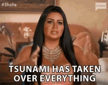 Tsunami Has Taken Over Everything Hand Gesture GIF