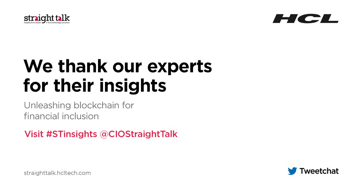 Read #STinsights from the #Tweetchat on “Unleashing blockchain for financial inclusion” at https://t.co/ZUdou4tedn. A big thanks to all the panelists and those who joined us for the discussion. Detailed highlights will be out soon. @CIOStraightTalk https://t.co/RcMAX0dGGt