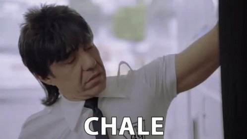 Chale No Manches GIF