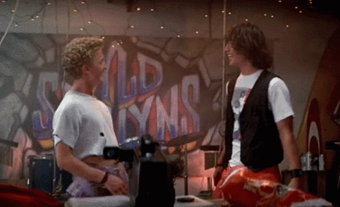 Excellent Bill And Ted GIF