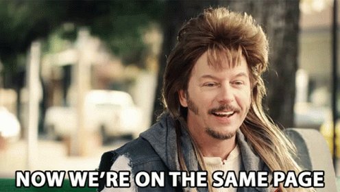 Now Were On The Same Page Joe Dirt GIF