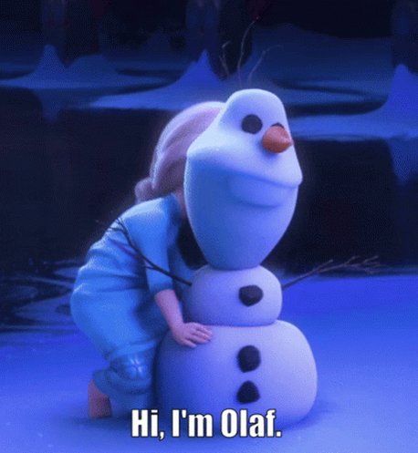 Hi I'm Olaf