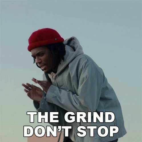 The Grind Dont Stop Saba GIF