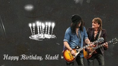    Happy Birthday, Slash! 