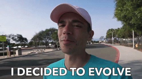 I Decided To Evolve Decide GIF