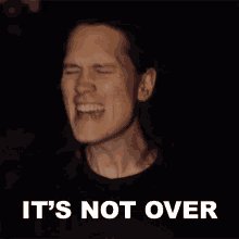 Its Not Over Pellek GIF