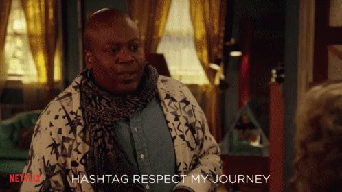 Respect My Journey Titus Andromedon GIF