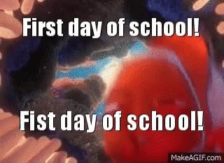Happy First Day Of School 1...
