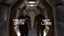 Trust Data Not Lore Star Trek GIF