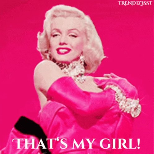 Thats My Girl Marilyn Monro...