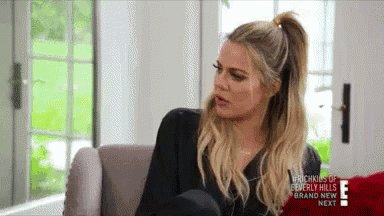 Bitch What Khloe Kardashian GIF