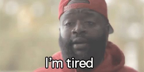 Tired GIF