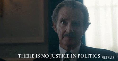 There Is No Justice In Politics Harold Macmillan GIF