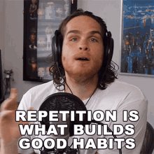 Repetition Is What Builds G...