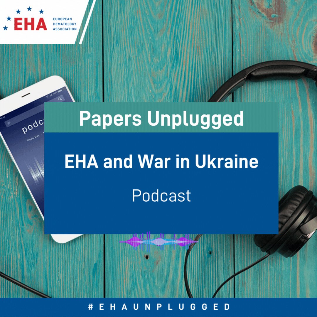 European Hematology Association on Twitter "🎧 Papers Unplugged EHA