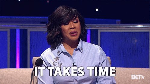 It Takes Time Erica Campbell GIF