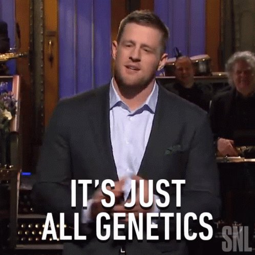 Its Just All Genetics Jj Watt GIF