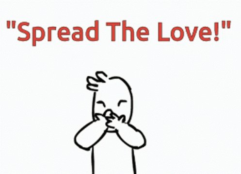 Spread The Love GIF