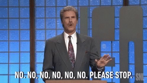 No Please Stop GIF