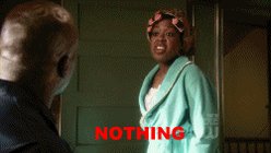 Nothing Much GIF