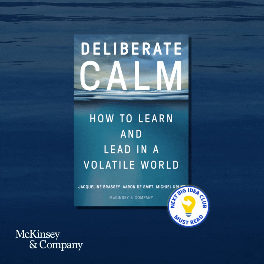 McKinsey & Company on Twitter "Leaders who practice Deliberate Calm
