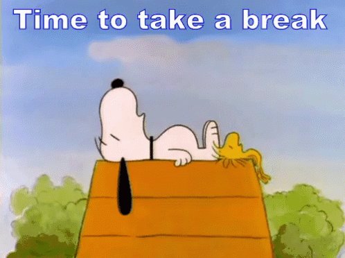 Take A Break GIF