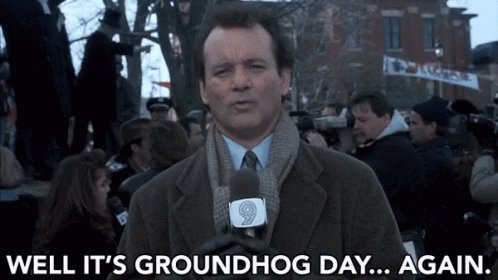 Its Groundhog Day Again Rep...