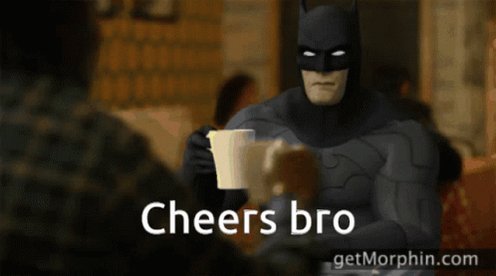 Cheers Gif Batman GIF