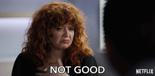 Not Good Nadia Vulvokov GIF