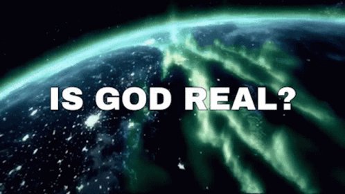 God Is Real Is God Real GIF