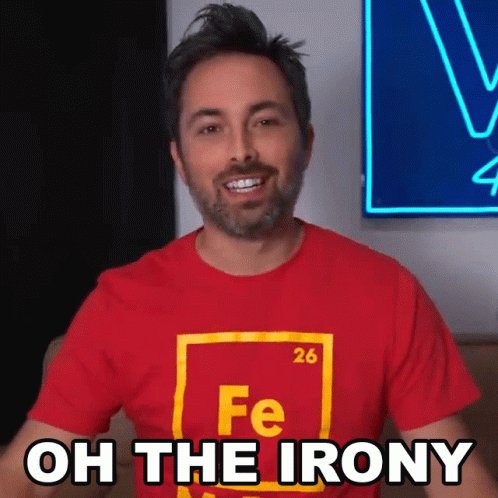 Oh The Irony Derek Muller GIF