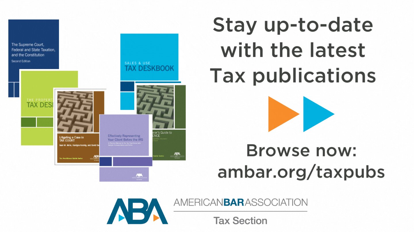 ABA Section of Taxation on Twitter "Looking for the latest tax updates
