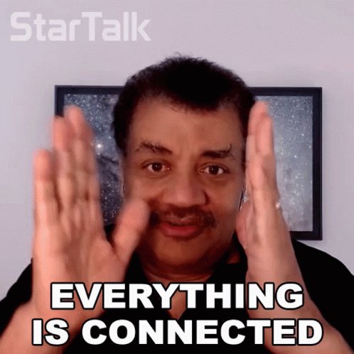 Everything Is Connected Neil Degrasse Tyson GIF