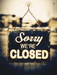 Closed Sorry Were Closed GIF