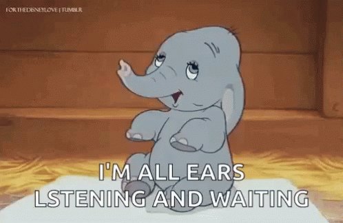 Dumbo Im All Ears GIF