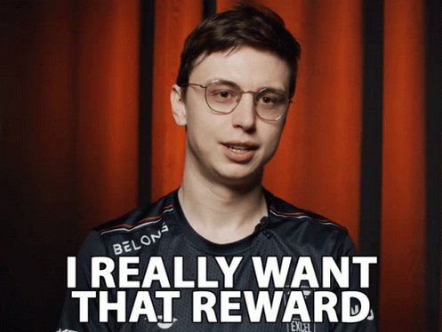 I Really Want That Reward I Really Want The Prize GIF