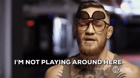 conor mcgregor im not playi...