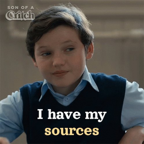 I Have My Sources Mark GIF