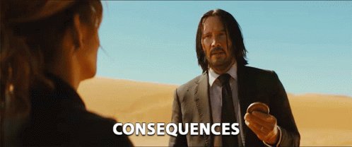 Consequences Keanu Reeves GIF
