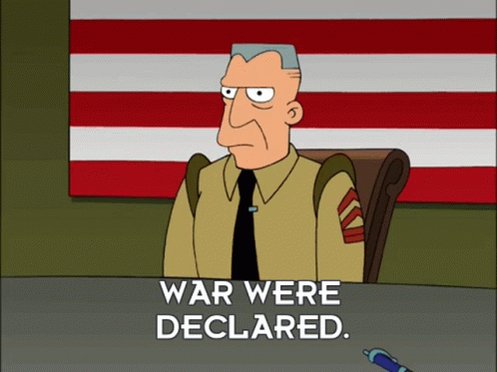 War Were Declared Futurama GIF
