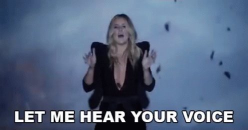 Let Me Hear Your Voice Sing...