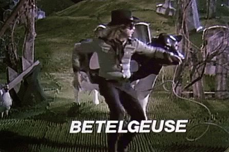 Betelgeuse Beetlejuice GIF