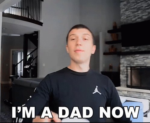 Im A Dad Now Matt Tusiek GIF