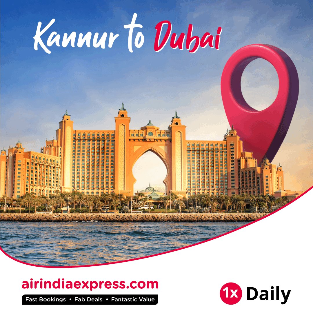 Connection Flight From Dubai To Kochi Air India Express & AirAsia India on Twitter: "From the towering Burj