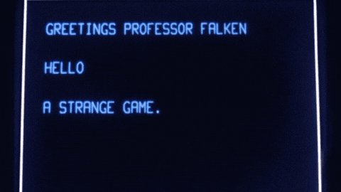 WarGames computer screen saying 'A strange game. The only winning move is not to play.'